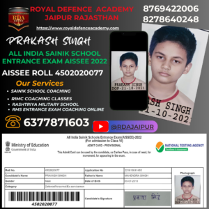 all india sainik school entrance exam aissee 2022 prakash singh . Royal Defecne Academy