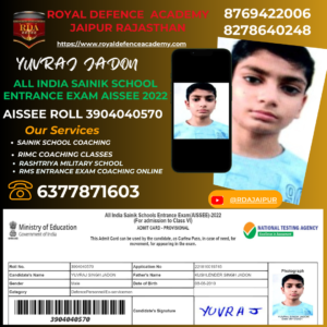 all india sainik school entrance exam aissee 2022 yuvraj jadon Royal Defecne Academy